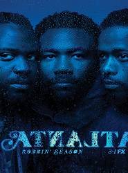 Suivez la série Atlanta (2016) en streaming en VF et en VOSTFR Saison 2 en streaming