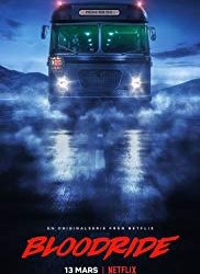 Bloodride Saison 1 en streaming