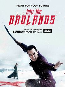 Into the Badlands Saison 2 en streaming