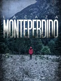 La Caza. Monteperdido Saison 2 en streaming