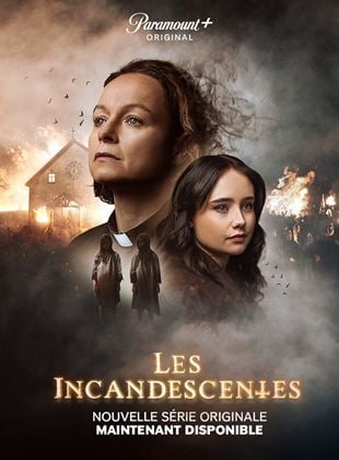 Les Incandescentes Saison 1 en streaming