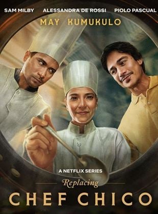 Replacing Chef Chico Saison 1 en streaming