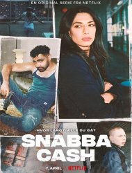 Snabba Cash Saison 1 en streaming