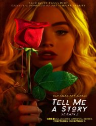 Tell Me a Story Saison 2 en streaming