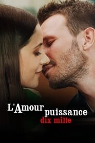 L'Amour puissance dix mille