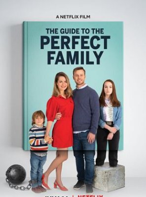 Le guide de la famille parfaite