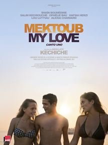 Mektoub, My Love: Canto Uno