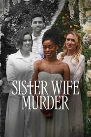 Sister Wife Murder