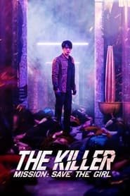 The Killer - Mission: Save the Girl